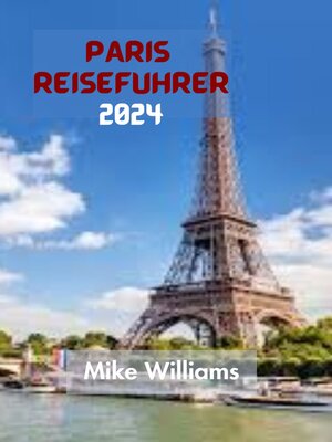 cover image of PARIS  REISEFÜHRER 2024